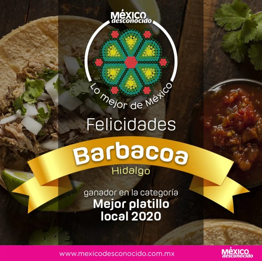 La barbacoa de Hidalgo ganó el premio del mejor platillo de México 2020 -  Tepatepec de Francisco I. Madero Hidalgo